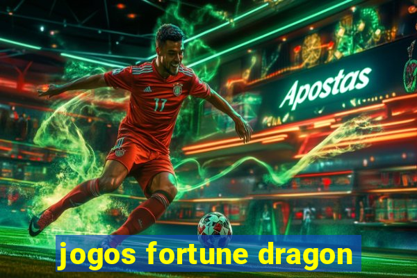 jogos fortune dragon